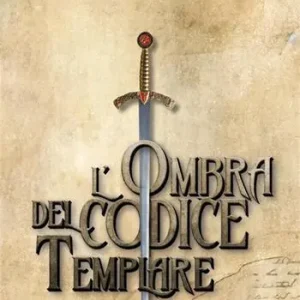 L‘ombra del codice templare Solo Oggi