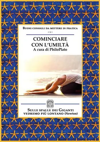 Cominciare con l‘umiltà. Nuova ediz. Ordina Subito