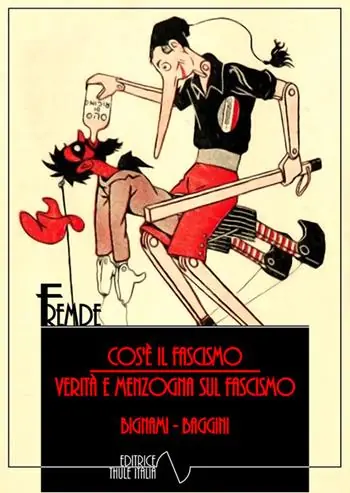 Cos‘è il fascismo. Verità e menzogne sul fascismo Nuovo Arrivo