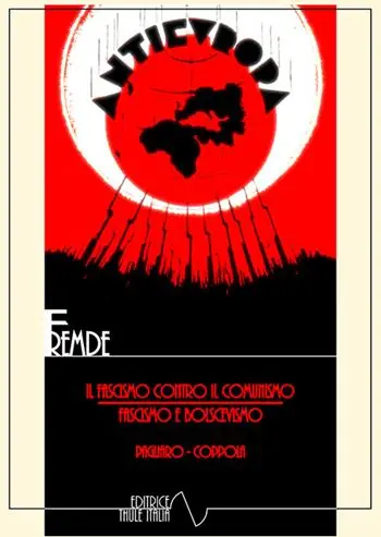 Popolare Il fascismo contro il comunismo. Fascismo e bolscevismo. Ediz. integrale