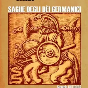 Occasione Imperdibile Saghe degli dèi germanici. Antologia, morfologia delle parole ed epilogo