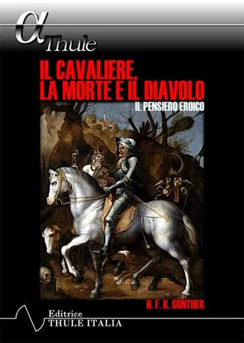Il cavaliere, la morte e il diavolo. Il pensiero eroico Occasione