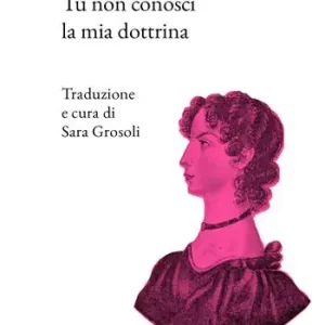 Spedito Oggi Tu non conosci la mia dottrina. Ediz. bilingue