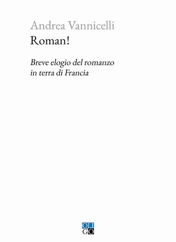 Vendita Finale Roman! Breve elogio del romanzo in terra di Francia