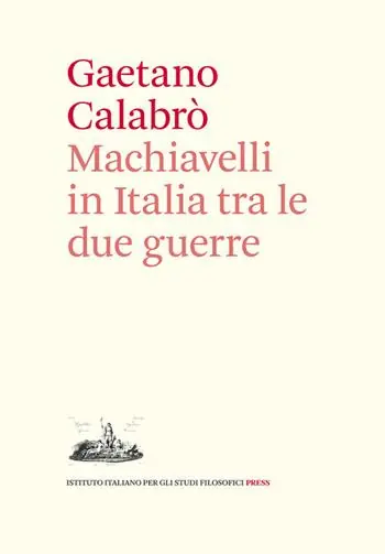 Prezzo Ridotto Machiavelli in Italia tra le due guerre