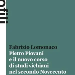 Nuovo Arrivo Pietro Piovani e il nuovo corso di studi vichiani nel secondo Novecento
