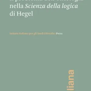 Più Venduto Il problema dell‘ontologia nella «Scienza della logica» di Hegel