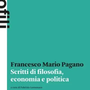 Scritti di filosofia, economia e politica Di Tendenza