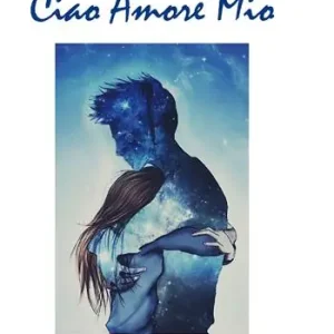 Ciao amore mio Promozione