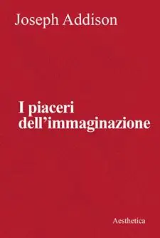 I piaceri dell‘immaginazione Offerta Limitata