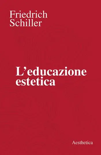 Nuovo Arrivo L‘educazione estetica. L’arte, il bello, la forma, la creatività, l’imitazione, l’esperienza estetica