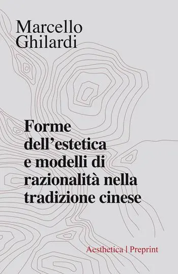 Forme dell‘estetica e modelli di razionalità nella tradizione cinese Offerta Lampo
