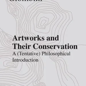 Prezzo Ridotto Artworks and their conservation. A (tentative) philosophical introduction