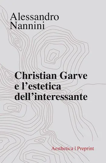Christian Garve e l‘estetica dell‘interessante Non Perdere