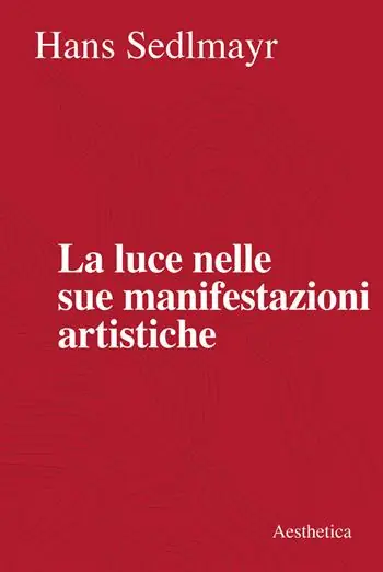 La luce nelle sue manifestazioni artistiche. Nuova ediz. Ultimissimo Modello