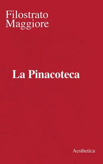 La Pinacoteca. Nuova ediz. Esclusivo
