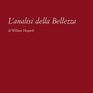 L‘analisi della bellezza. Nuova ediz. Spedito Oggi