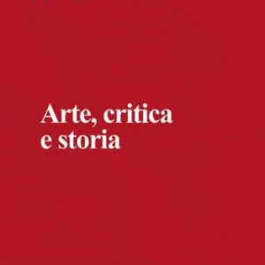 Promozione Arte, critica e storia. Saggi di estetica analitica