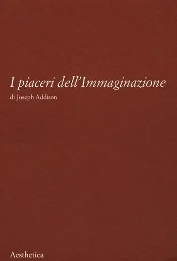 Vendita Finale I piaceri dell‘immaginazione. Nuova ediz.