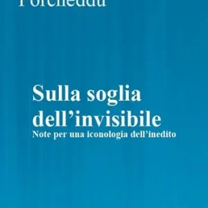 Popolare Sulla soglia dell‘invisibile. Note per una iconologia dell’inedito