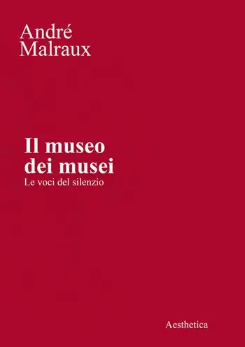 Prezzo Ridotto Il museo dei musei. Le voci del silenzio