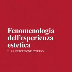 Solo Oggi Fenomenologia dell‘esperienza estetica