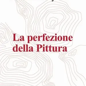 La perfezione della pittura Nuova Collezione