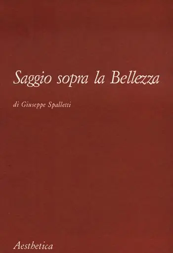 Saggio sopra la bellezza Subito Disponibile