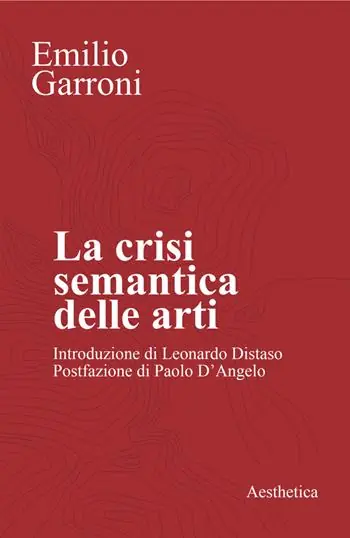 Promozione Esclusiva La crisi semantica delle arti